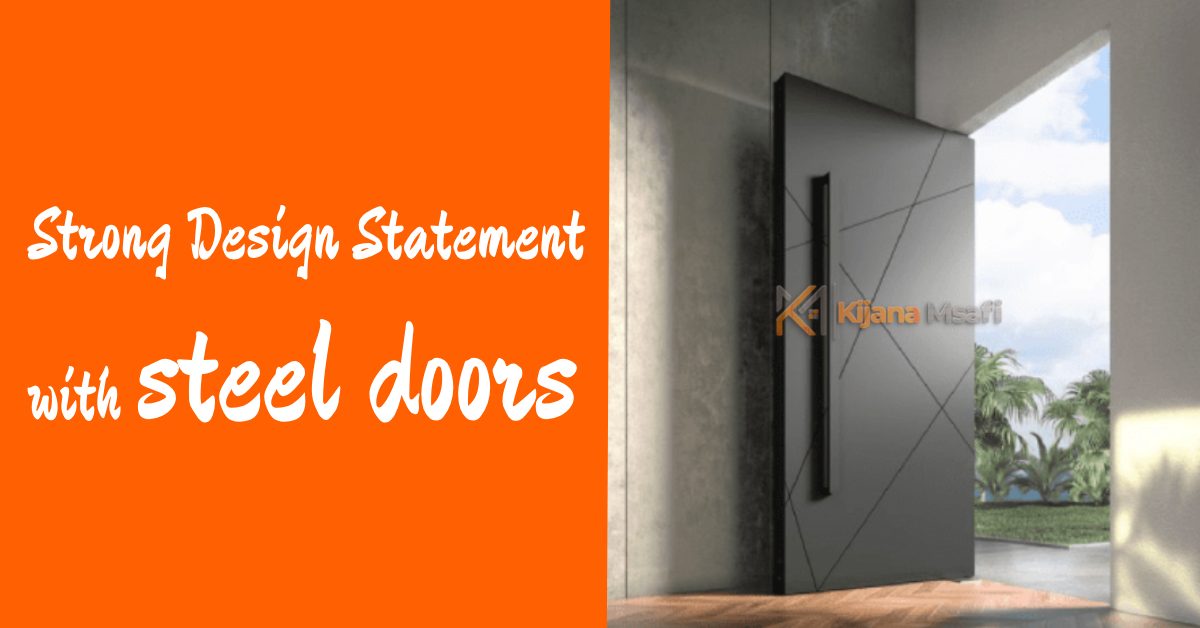 Sleek Statement Steel Doors