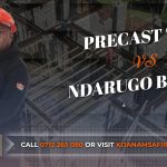 Ndarugo Bricks vs. Precast Concrete